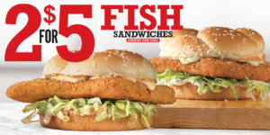 Arby's 2 for $5 Fish Sandwiches