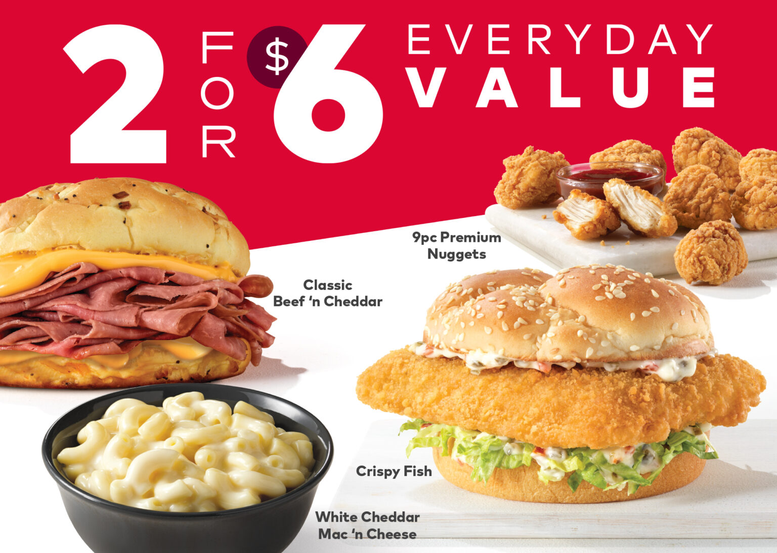 Arby’s 2 for 6 Everyday Value (for a limited time)