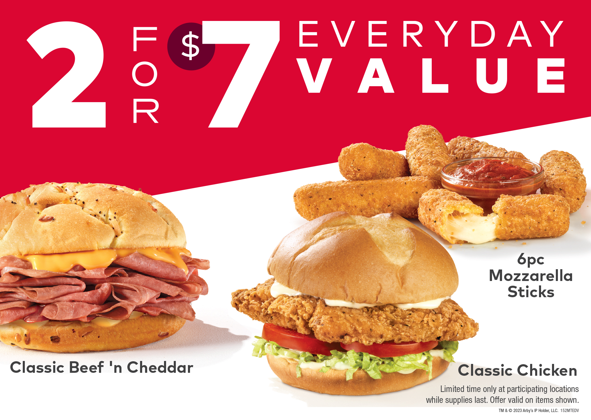 Arby’s 2 for 7 Everyday Value (July 17 Aug. 27, 2023)
